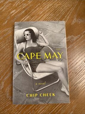 BRAND NEW NEVER READ Cape May by Chip Cheek - Yellow Text Cover